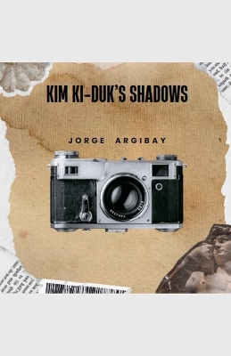 Book cover for Kim Ki-duk's Shadows