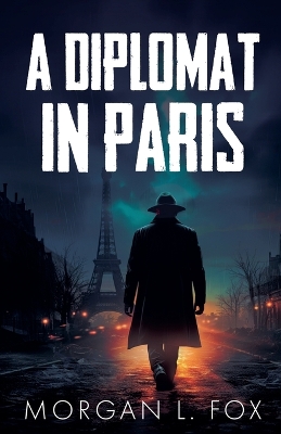 Cover of A Diplomat in Paris