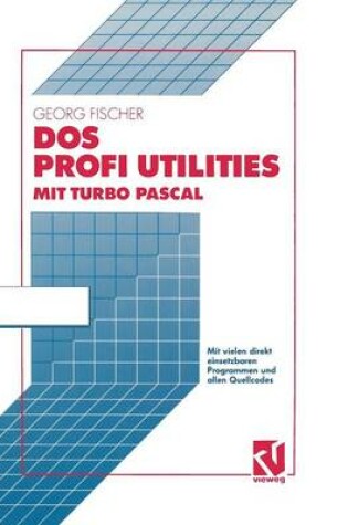 Cover of DOS Profi Utilities mit Turbo Pascal