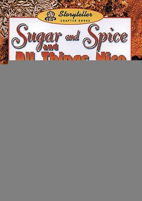 Cover of Sugar and Spice and All Things Nice