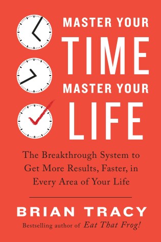 Cover of Master Your Time, Master Your Life