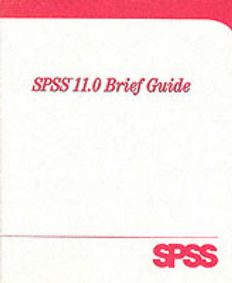 Book cover for SPSS 11.0 for Windows Brief Guide