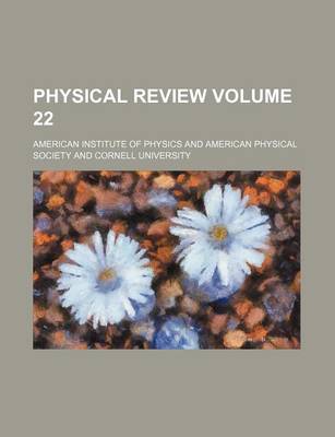 Book cover for Physical Review Volume 22