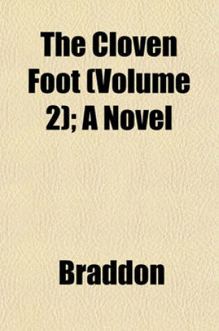 Cover of The Cloven Foot (Volume 2); A Novel