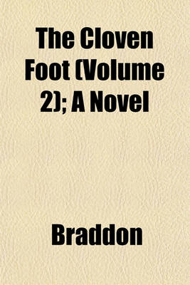 Book cover for The Cloven Foot (Volume 2); A Novel