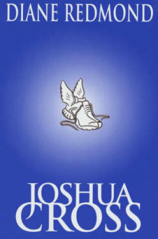 Cover of Joshua Cross & the Legends