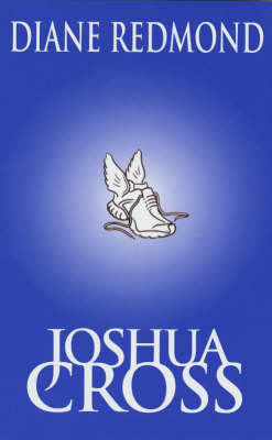 Book cover for Joshua Cross & the Legends