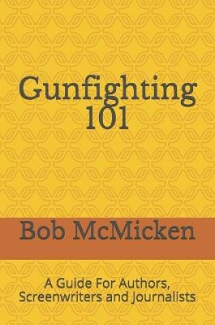 Cover of Gunfighting 101