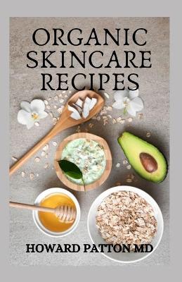 Book cover for Organic Skincare Recipes