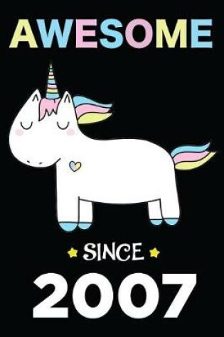 Cover of Awesome Since 2007 Unicorn
