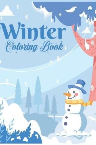 Cover of Christmas and Winter Coloring Book