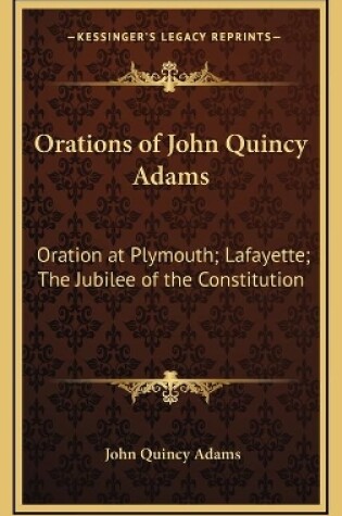 Cover of Orations of John Quincy Adams