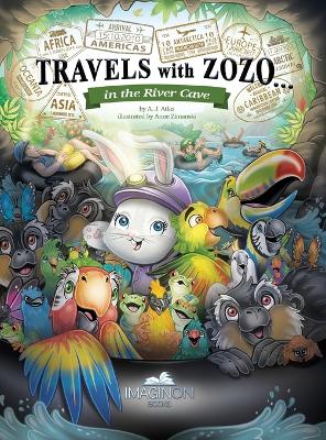 Book cover for Travels with Zozo...in the River Cave