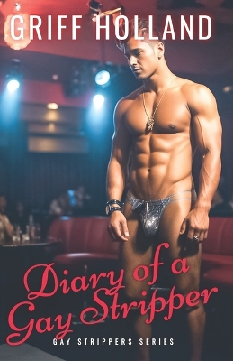 Book cover for Diary of a Gay Stripper