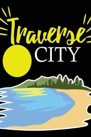 Cover of Traverse City