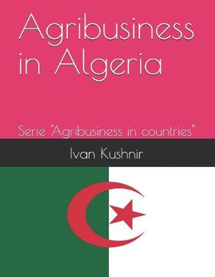 Book cover for Agribusiness in Algeria