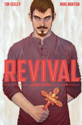 Cover of Revival Deluxe Collection Volume 3