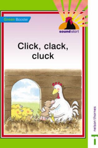 Cover of Sound Start Green Booster - Click, Clack, Cluck