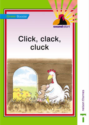 Book cover for Sound Start Green Booster - Click, Clack, Cluck