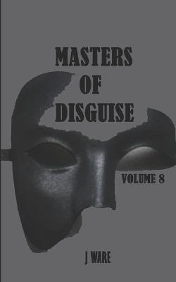 Book cover for Masters of Disguise