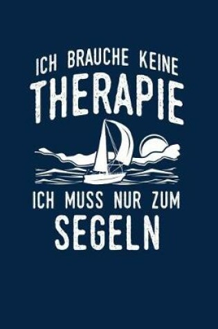Cover of Therapie? Lieber Segeln