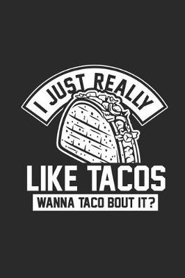 Book cover for I Just Really Like Tacos