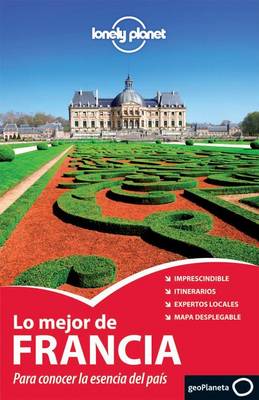 Cover of Lonely Planet Lo Mejor de Francia