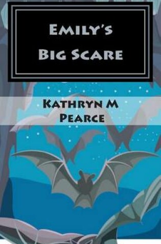 Cover of Emily's Big Scare