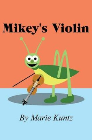 Cover of Mikey's Violin