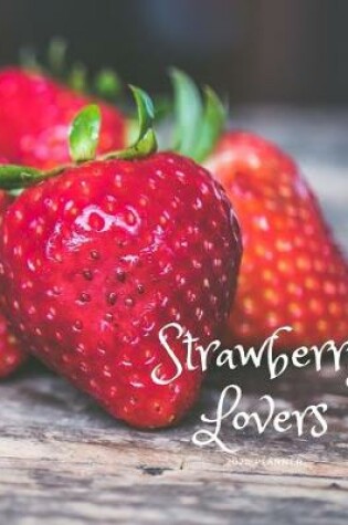 Cover of Strawberry Lovers 2020 Planner