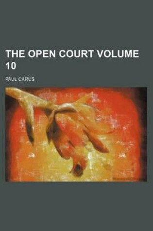 Cover of The Open Court Volume 10