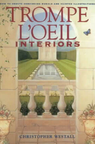 Cover of Trompe l'Oeil Interiors