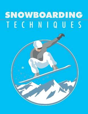 Book cover for Snowboarding Techniques