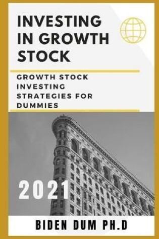 Cover of Investing in Growth Stock