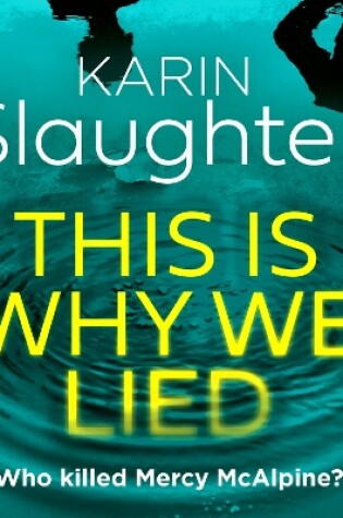 Cover of This is Why We Lied