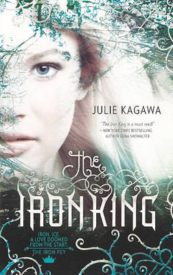 Iron King by Julie Kagawa