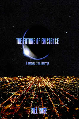 Book cover for The Future of Existence