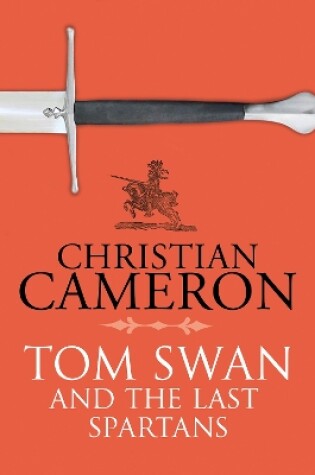 Cover of Tom Swan and the Last Spartans