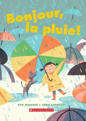 Book cover for Bonjour, La Pluie!