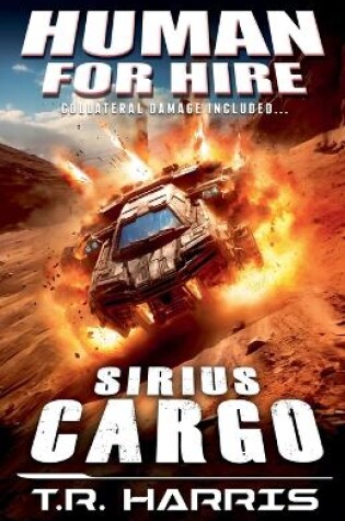 Cover of Human for Hire (6) - Sirius Cargo