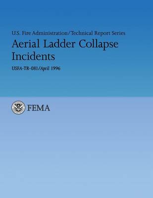 Cover of Aerial Ladder Collapse Incidents