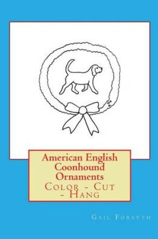 Cover of American English Coonhound Ornaments