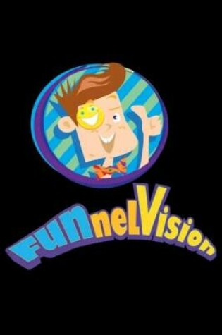 Cover of Funnel Vision Adult Premium