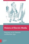 Book cover for Visions of Electric Media