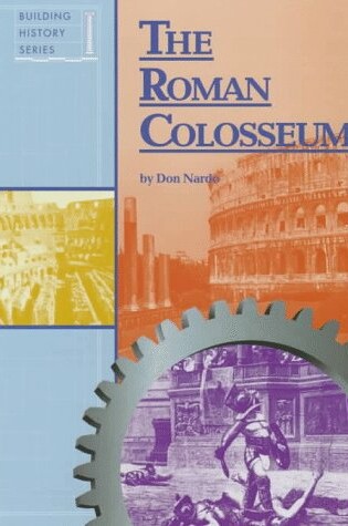 Cover of The Roman Colosseum