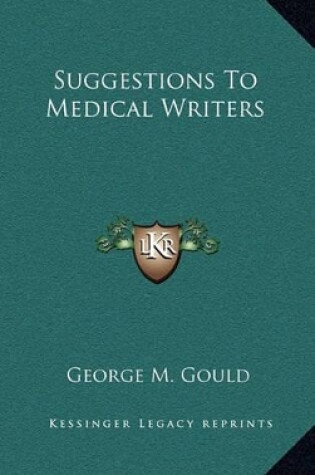 Cover of Suggestions to Medical Writers