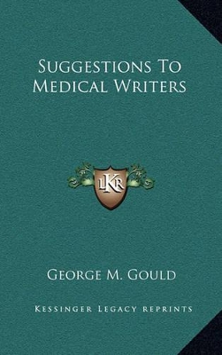 Book cover for Suggestions to Medical Writers