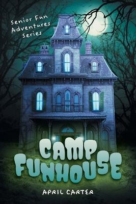 Book cover for Camp Funhouse