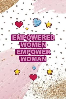 Book cover for Empowered Women Empower Woman.