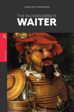 Cover of The Inconsiderate Waiter